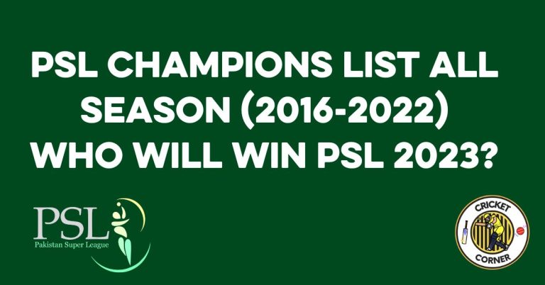 PSL Champions List All Season (2016-2022) – Who Will Win PSL 2023?