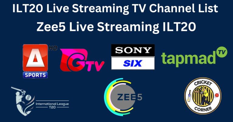 ILT20 Live Streaming TV Channel List –  Zee5 Live Streaming ILT20