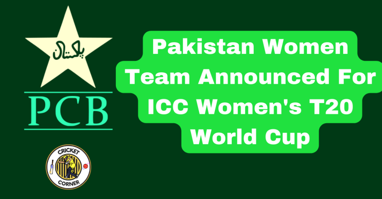 Pakistan Women Team Announced For ICC Women’s T20 World Cup