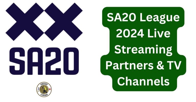 SA20 League 2024 Live Streaming Partners & TV Channels 