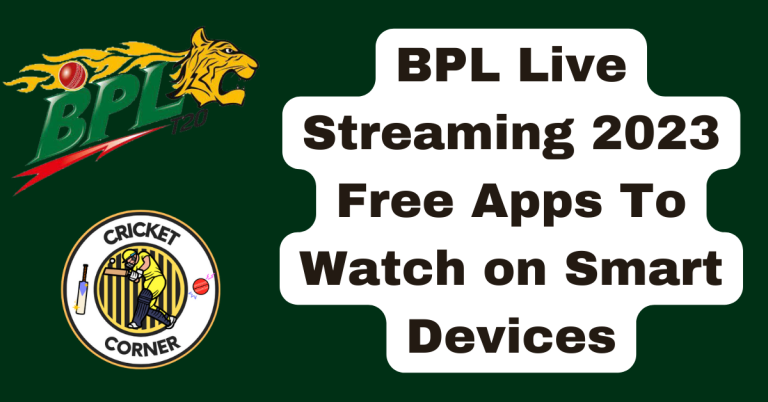 BPL Live Streaming 2023 Free Apps To Watch on Smart Devices