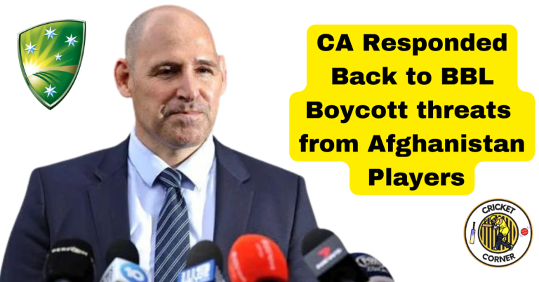 CA Responded Back to BBL Boycott threats from Afghanistan Players