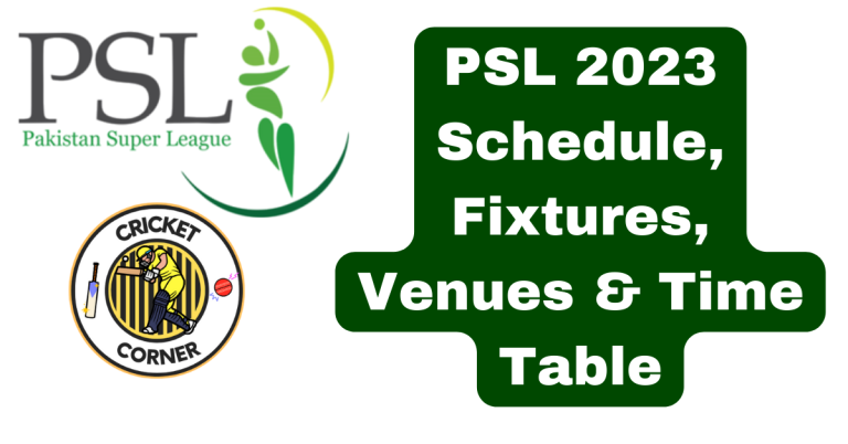 PSL 2023 Schedule, Fixtures, Venues & Time Table