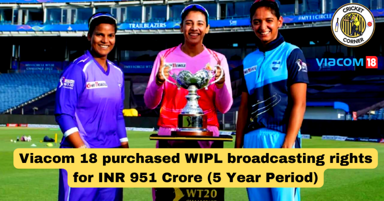 Viacom 18 Won Women’s IPL Media Rights For 5 Year Period