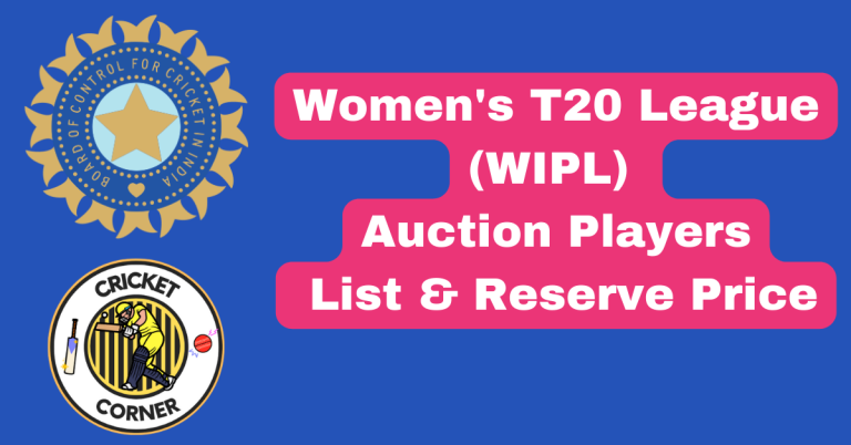 Women’s T20 League (WIPL) Auction Players List & Reserve Price