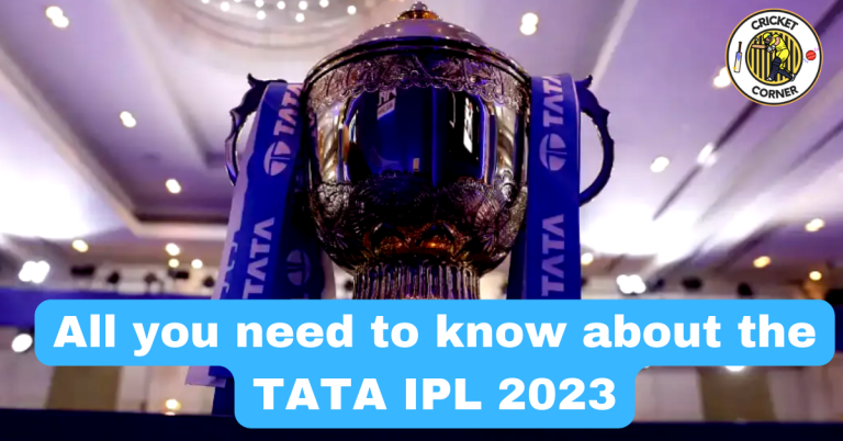 All you need to know about the TATA IPL 2023