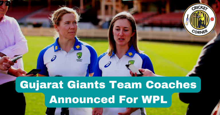 Gujarat Giants Team Coaches Announced For WPL