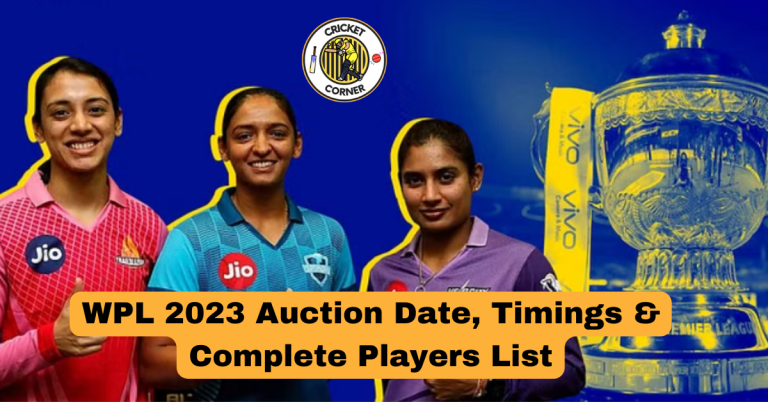 WPL 2023 Auction Date, Timings & Complete Players List