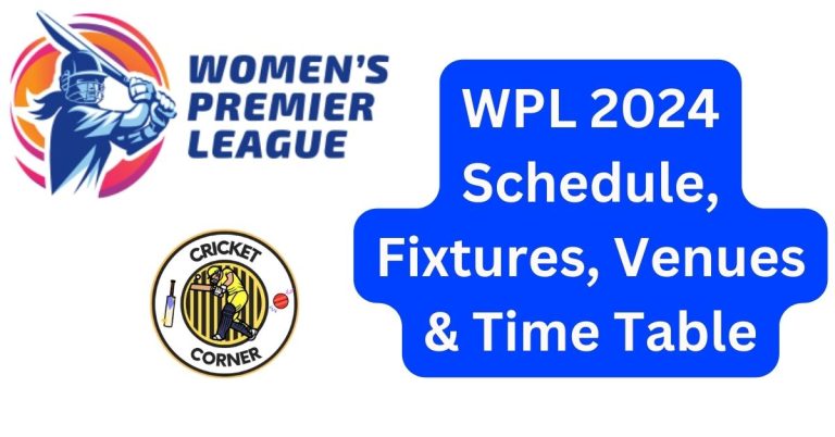 WPL 2024 Schedule, Fixtures, Venues & Time Table