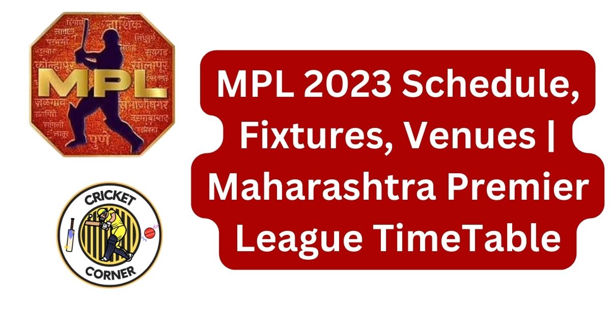 Maharashtra Premier League 2024 Schedule Vinny Jessalyn