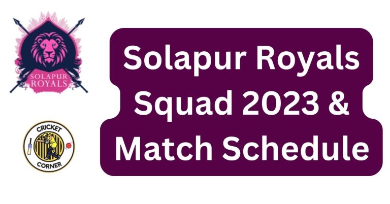 Solapur Royals Squad 2023 & Match Schedule