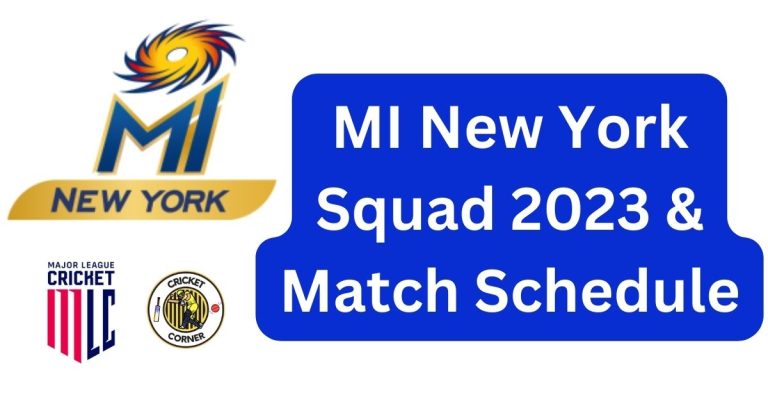 MI New York Squad 2023 & Match Schedule