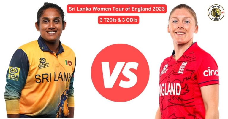 Sri Lanka Women Tour of England 2023 Schedule, Team Squads & Live Streaming Partners