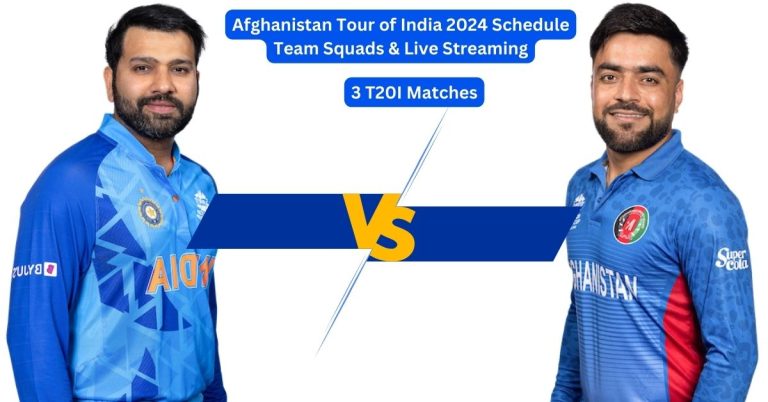 Afghanistan Tour of India 2024 Schedule, Team Squads & Live Streaming