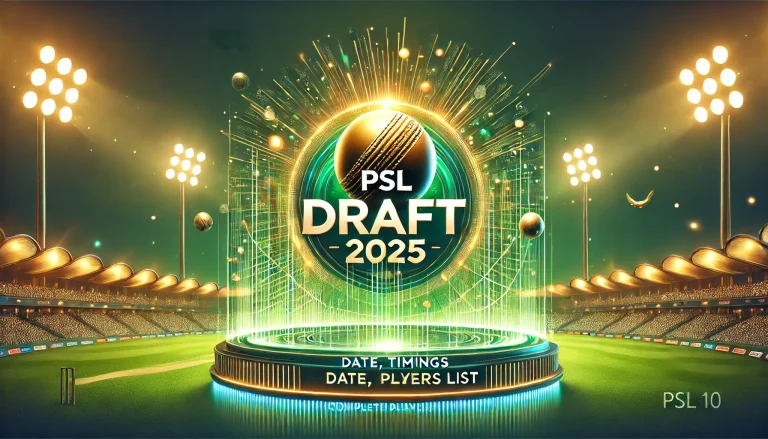 PSL Draft 2025 Date, Time & Full Players List Unveiled